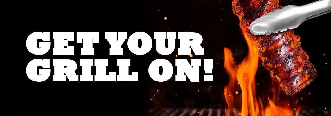 Get Your Grill On!